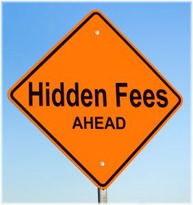 hidden fees ahead sign